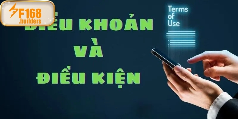 Mục đích và phạm vi áp dụng điều khoản và điều kiện F168 Mục đích và phạm vi áp dụng điều khoản và điều kiện F168