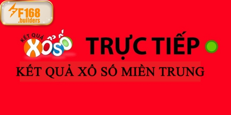 Trải nghiệm trực tiếp xổ số miền Trung tại F168
